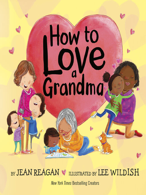 Title details for How to Love a Grandma by Jean Reagan - Available